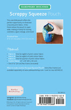 Load image into Gallery viewer, Scrappy Squeeze Pouch - Kit