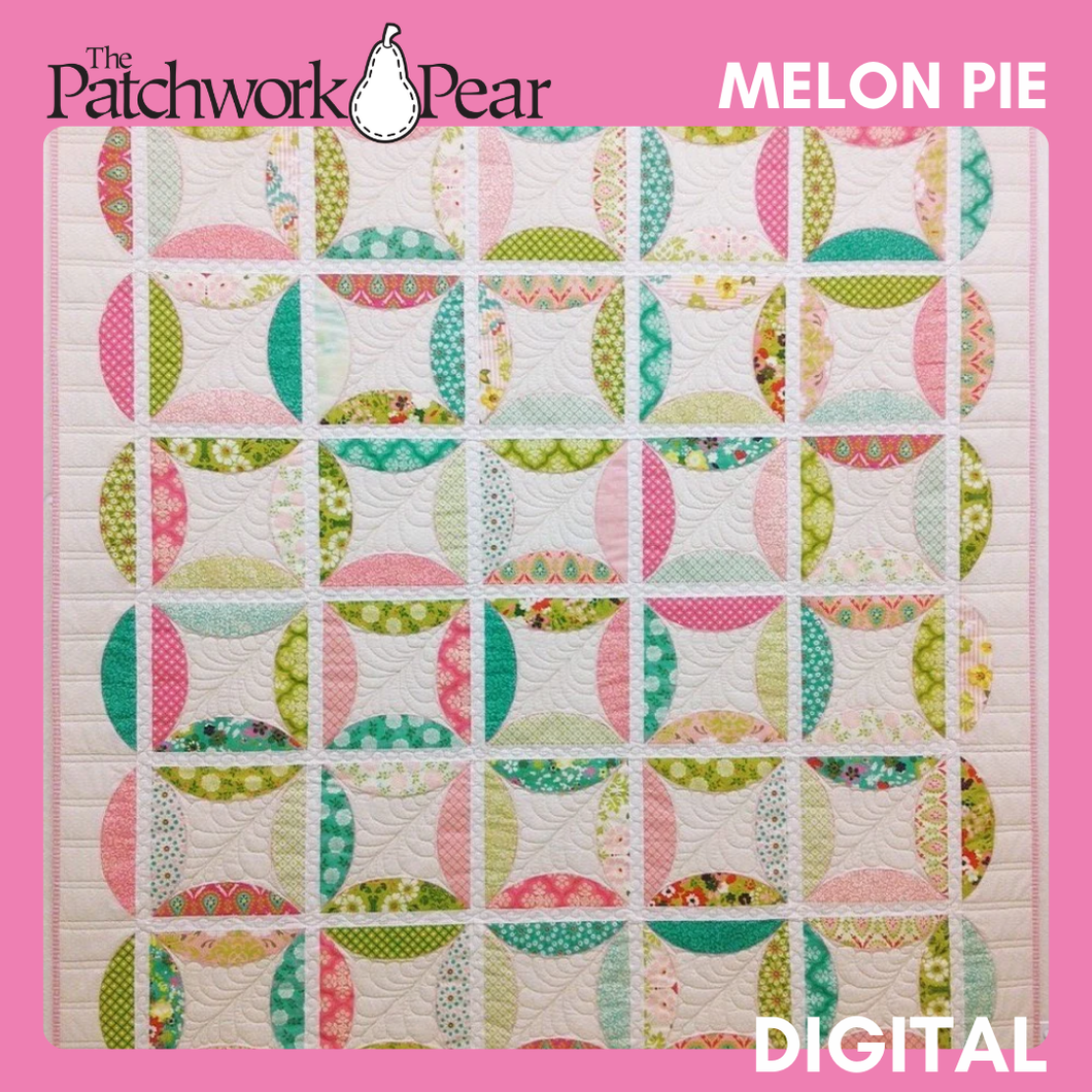 Melon Pie Quilt - Digital Pattern