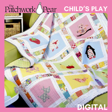 Load image into Gallery viewer, Child&#39;s Play Quilt - Digital Pattern
