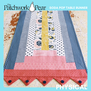 Soda Pop Table Runner - Physical Pattern