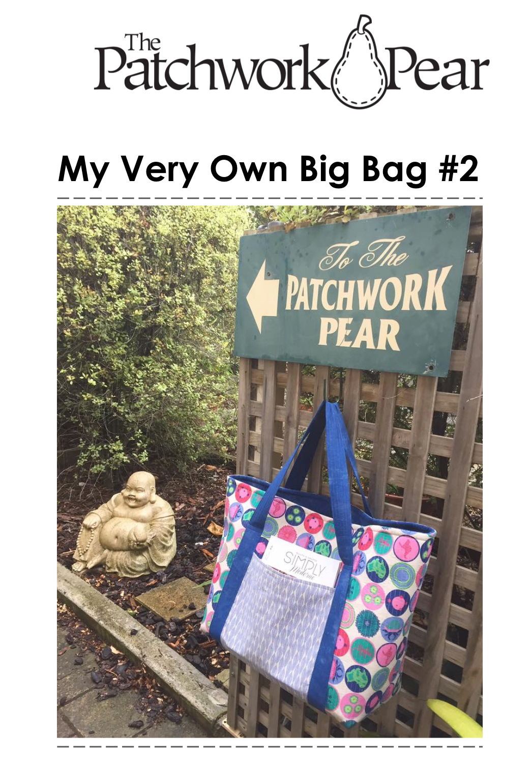 My Very Own Big Bag #2 Pattern PDF