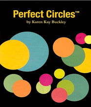 Load image into Gallery viewer, Perfect Small Circles Karen Kay Buckley
