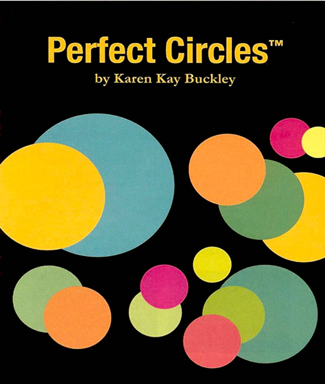 Perfect Small Circles Karen Kay Buckley